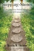 Stepping-Stones: Drawing Close to God Through Life's Circumstances