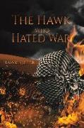 The Hawk Who Hated War