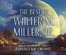 The Best of Walter M. Miller, Jr