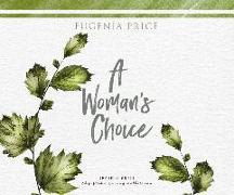 A Woman's Choice