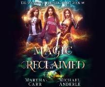 Magic Reclaimed