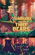 Goldilocks and the Three Bears: A Discover Graphics Fairy Tale