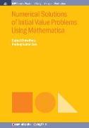 Numerical Solutions of Initial Value Problems Using Mathematica