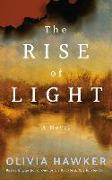 The Rise of Light