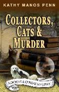 Collectors, Cats & Murder: A Cozy English Animal Mystery