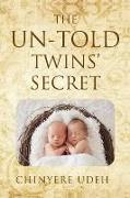 The Un-Told Twins' Secret