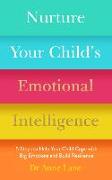 Nurture Your Child’s Emotional Intelligence