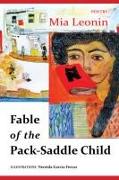 Fable of the Pack-Saddle Child: Poetry