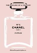 Chanel No. 5: The Perfume of a Century