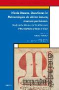 Nicole Oresme, Questiones in Meteorologica de Ultima Lectura, Recensio Parisiensis: Study of the Manuscript Tradition and Critical Edition of Books I-