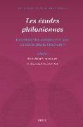 Les Études Philoniennes: Regards Sur Cinquante ANS de Recherche (1967-2017)