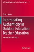 Interrogating Authenticity in Outdoor Education Teacher Education