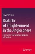 Dialectic of Enlightenment in the Anglosphere