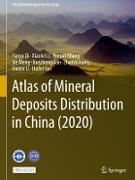 Atlas of Mineral Deposits Distribution in China (2020)