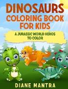 Dinosaurs coloring book for kids