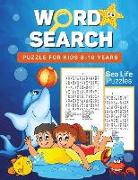 Word Search Puzzle for kids 8-10 years: Large Print Crossword Puzzles Sea Life Activity Book Brain Quest Workbook Large Print Word Search Crossword Bo