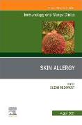 Skin Allergy, an Issue of Immunology and Allergy Clinics of North America