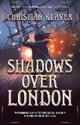 Shadows Over London: Volume 1