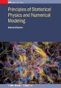 Principles of Statistical Physics and Numerical Modeling