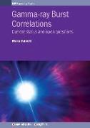 Gamma-ray Burst Correlations: Current status and open questions