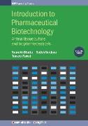 Introduction to Pharmaceutical Biotechnology, Volume 3: Animal tissue culture and biopharmaceuticals