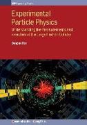 Experimental Particle Physics: Understanding the measurements and searches at the Large Hadron Collider