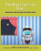Finding Hope on Mars: Helping Children to Cope During Crises and the COVID19 Pandemic