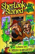 Sherlook Stoned and Wotz Upson