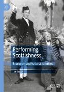 Performing Scottishness