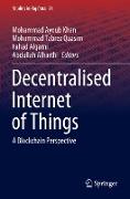 Decentralised Internet of Things