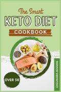 The Smart Keto Diet Cookbook for Woman Over 50