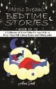 Magic Dreams Bedtime Stories