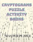 Cryptograms Puzzle Activity Books - Large Print Puzzles to Sharpen Your Mind