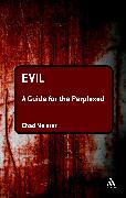 Evil: A Guide for the Perplexed