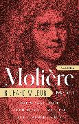 Moliere: The Complete Richard Wilbur Translations, Volume 2