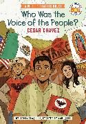 Who Was the Voice of the People?: Cesar Chavez