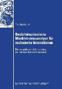 Bedürfnisorientierte Marktstrukturanalyse für technische Innovationen