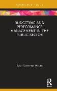 Budgeting and Performance Management in the Public Sector