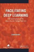 Facilitating Deep Learning