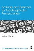 Activities and Exercises for Teaching English Pronunciation