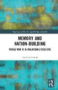 Memory and Nation-Building