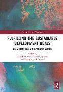 Fulfilling the Sustainable Development Goals