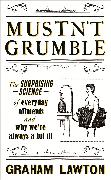 Mustn't Grumble