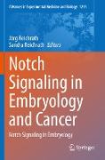 Notch Signaling in Embryology and Cancer