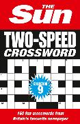 The Sun Two-Speed Crossword Collection 9