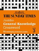 The Sunday Times Jumbo General Knowledge Crossword Book 3