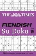 The Times Fiendish Su Doku Book 15