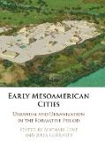Early Mesoamerican Cities