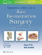 Operative Techniques in Joint Reconstruction Surgery
