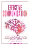 Effective Communication: 2 Books In 1: Improve Your Conversations + Improve Your Social Skills